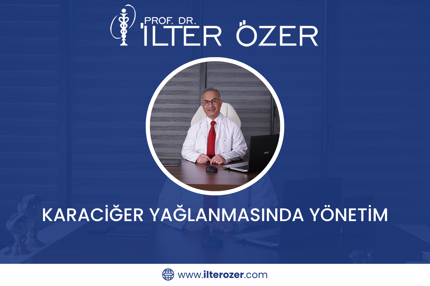 Karaciğer Yağlanmasında Yönetim