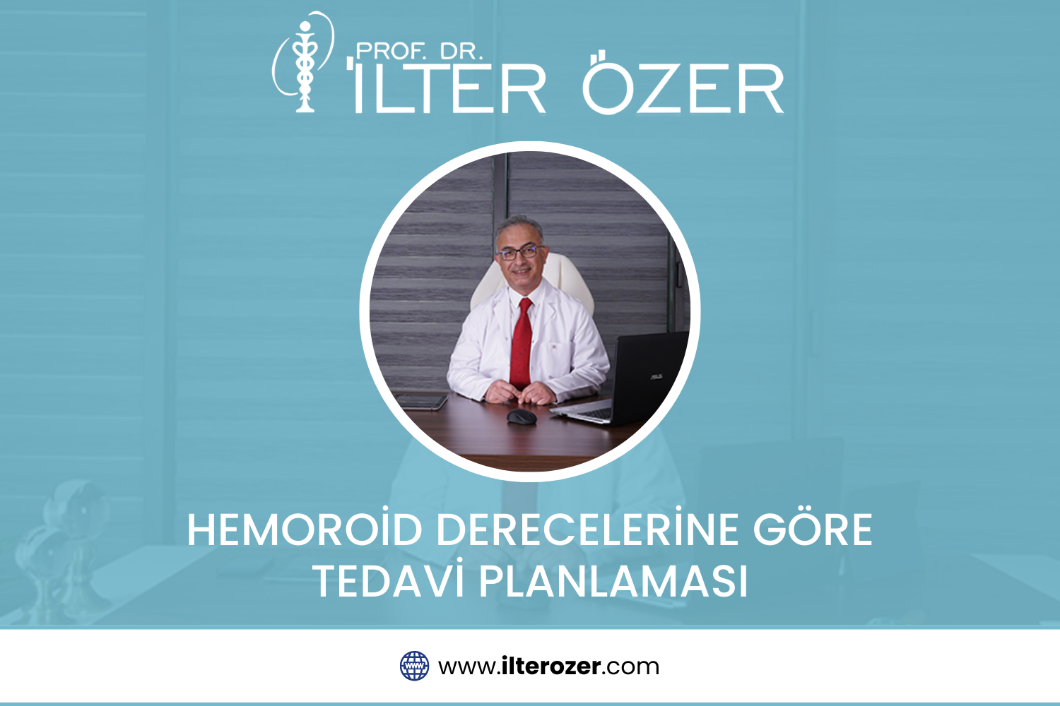 Hemoroid Derecelerine Göre Tedavi Planlaması