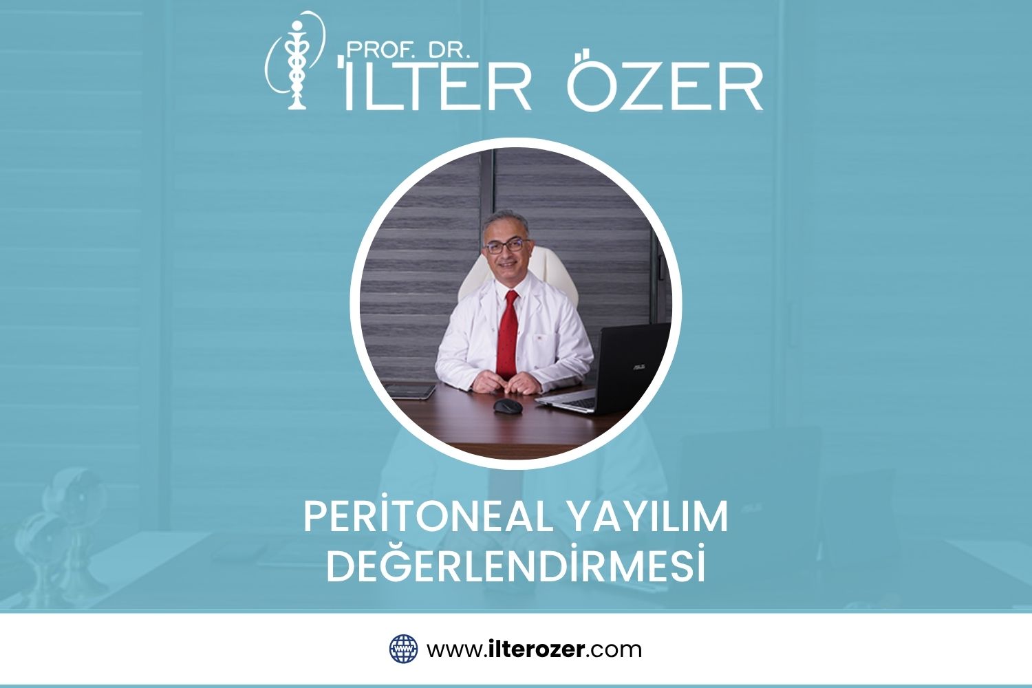 Peritoneal Yayılım Değerlendirmesi