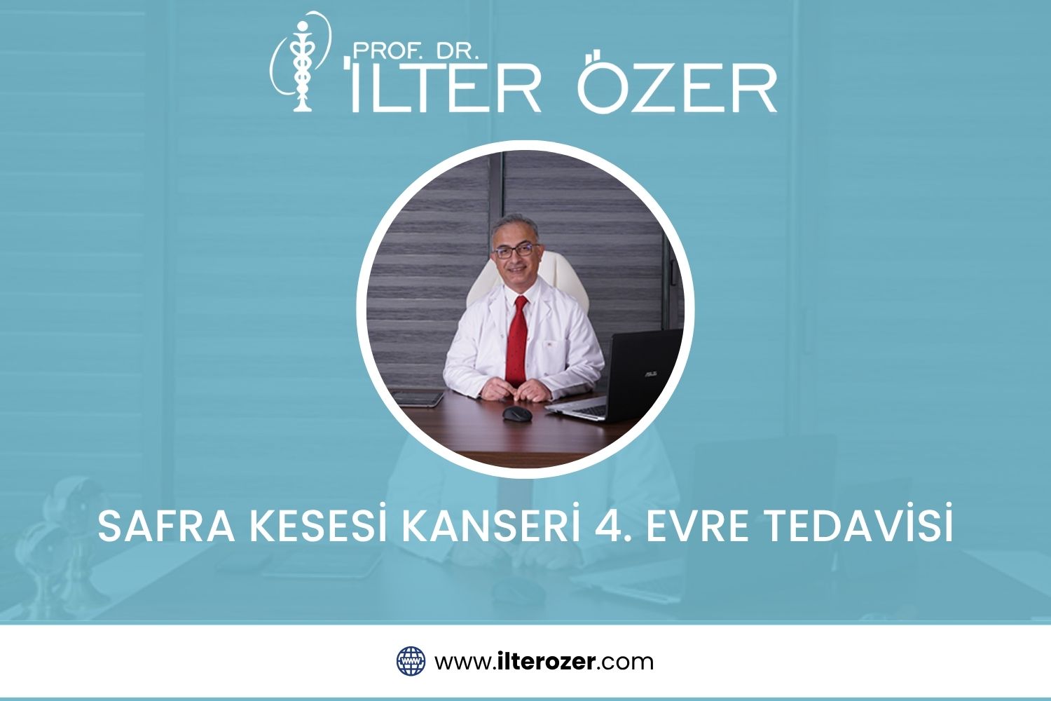 Safra Kesesi Kanseri 4. Evre Tedavisi